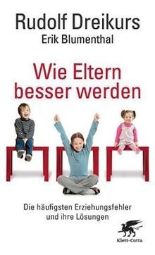 Wie Eltern besser werden: Die häufigsten Erziehungs... | Buch | Zustand sehr gut