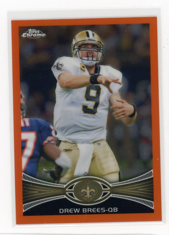 2012 Topps Chrome #100 Drew Brees Orange Refractors D1