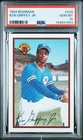 144691953 Ken Griffey Jr 1989 Bowman #220 Rookie RC PSA 10