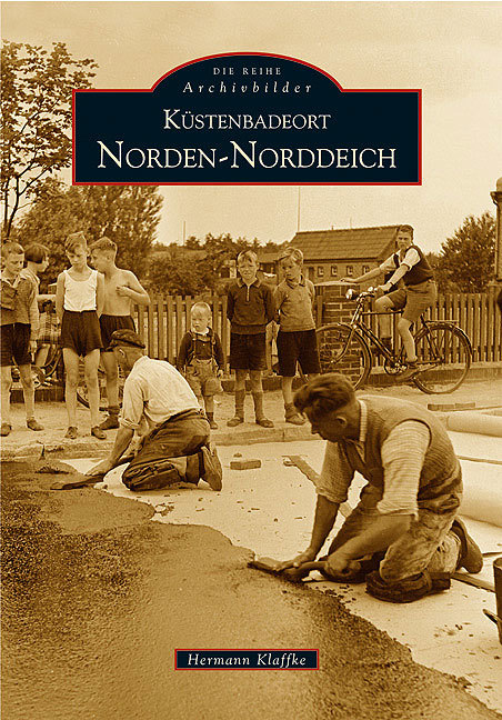 Thumbnail - Norden Norddeich Niedersachsen Stadt Bildband Geschichte Bilder Fotos