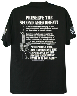 Preserve The Second Amendment T-Shirt Thomas Jefferson Right To Bear Arms Gun 