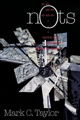 Nots (Religion and Postmodernism) - paperback Taylor, Mark C.