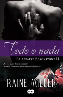 Todo o nada: Un peligro inminente. Un amor por el que me... | Buch | Zustand gut