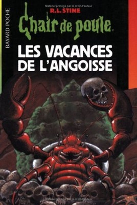Les vacances de l'angoisse - Stine, R-L
