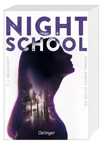 Thumbnail - Night School 1. Du Sollst Keinem Trauen | C.j. Daugherty | 2021 |