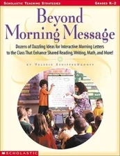 Beyond Morning Message: Dozens of Dazzling Ideas for Interactive Letters  - GOOD