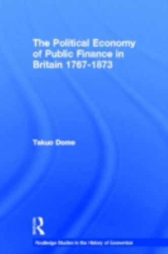 Routledge Studies in the History of Economics Ser.: Political Economy ...