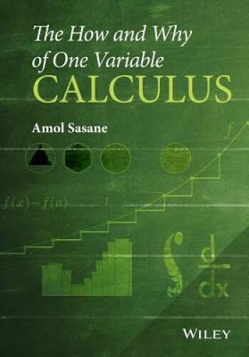 The How and Why of One Variable Calculus - Hardcover - ACCEPTABLE