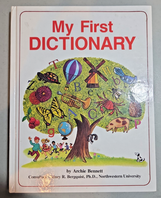#ad My First Dictionary by Archie Bennett 1989 Edition $7.99