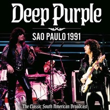 Deep Purple : Sao Paulo 1991: The Classic South American Broadcast CD (2025)