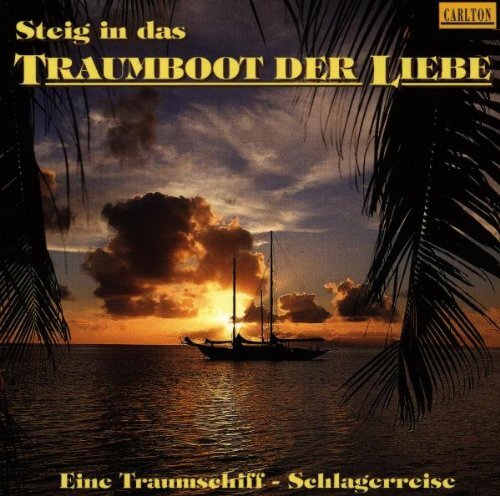 Various Steig in das Traumboot der Lie (CD)