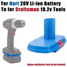 Adapter For Hart 20V MAX Li-Ion Battery to fits Craftsman 19.2V Cordless Tools