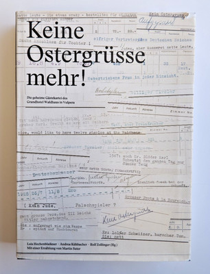 Keine Ostergrüsse mehr!  Heckenblaikner, Edition Patrick Frey No. 319 Geschichte