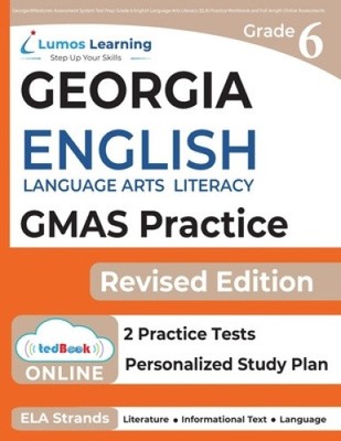 Georgia Milestones Assessment System Test Prep: Grade 6 English Language Arts