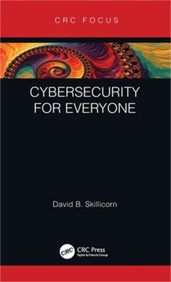 Cybersecurity for Everyone (Hardback or Cased Book)