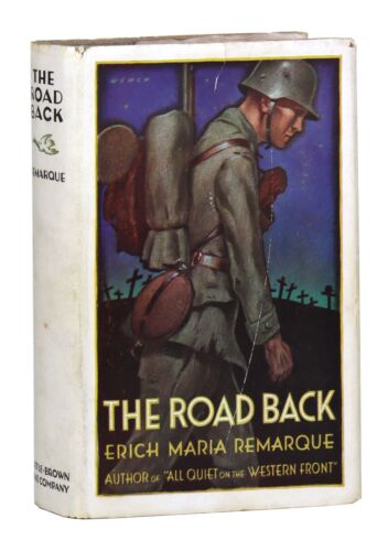 Erich Maria Remarque / The Road Back; First US Edition in DJ; Little Brown 1931  - Picture 1 of 1