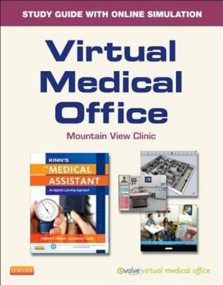 Virtual Medical Office for Kinn's The Medical Assistant (Access Code): An...