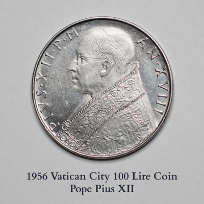 期間限定お値下げ！激レア！早い者勝ち！　ＴＨＥ　ＶＡＴＩＣＡＮ 1956 Vatican City 100 Lire Coin - Pope Pius XII - Rare Collectible