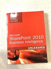 Microsoft SharePoint 2010 Business Intelligence Unleashed