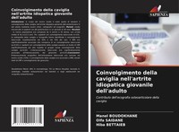 Coinvolgimento Della Caviglia Nell'artrite Idiopatica Giovanile Dell'adulto Hiba
