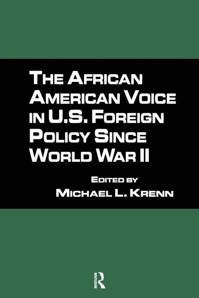 The African American Voice In U.S. Foreign Policy Since World War Ii | Krenn-image
