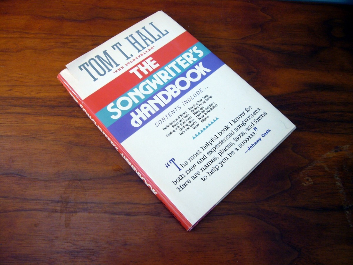 The Songwriter's Handbook Tom T Hall Hardcover w DJ 1987