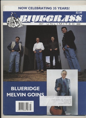Bluegrass Unlimited Magazine Vol. 35 # 01 July 2000 Blueridge Melvin ...