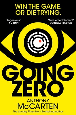Going Zero by Anthony McCarten 2024 Pan Books Paperback LIKE NEW