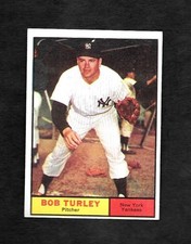 1961 TOPPS #40 BOB TURLEY - BORDERLINE MINT - 4.99 MAX SHIP COST