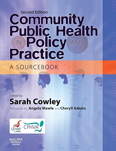 Community Public Health in Policy and Practice, Second Edition: