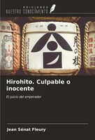 Jean SéNat Fleury | Hirohito. Culpable O Inocente | Taschenbuch | Spanisch