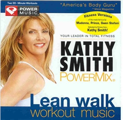 Kathy Smith Kathy Smith Powermix Lean Walk (CD)