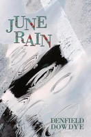 June Rain Denfield Dowdye Taschenbuch Kartoniert / Broschiert Englisch 2010