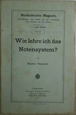 Walter Howard / Ernst Rabich, Wie lehre ich das Notensystem? Hermann Beyer &