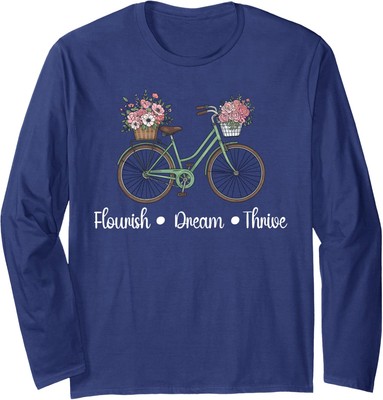 Flourish Dream Thrive Floral Bike Trump Resist Long Sleeve Tshirt