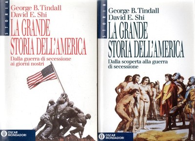 La grande storia dell'America Dalla guerra di secessione ai giorni nostri