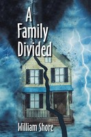 William Shore | A Family Divided | Taschenbuch | Englisch (2021) | Xlibris US