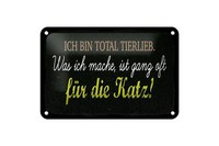 Blechschild Spruch 18X12 Cm Ich Bin Total Tierlieb Deko Schild