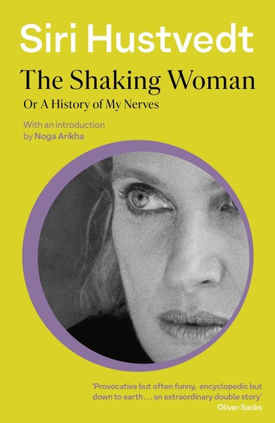 The Shaking Woman | Or A History Of My Nerves | Siri Hustvedt | Taschenbuch-image