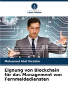 Mohamed Atef Ibrahim | Eignung Von Blockchain FüR Das Management Von...
