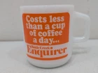 GALAXY ADVERTISING MUG: BATTLE CREEK ENQUIRER - COSTS LESS THAN A CUP OF COFFEE