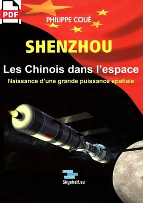 Shenzhou, Die Chinesen im Weltraum (Astronautik Astronauten)