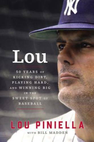 Lou: Fifty Years of Kicking Dirt, Playing Hard, and Winning Big in the Sw - GOOD