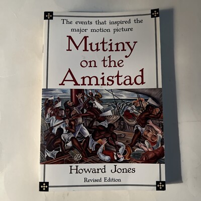 Mutiny on the Amistad Paperback 1988 by Howard Jones
