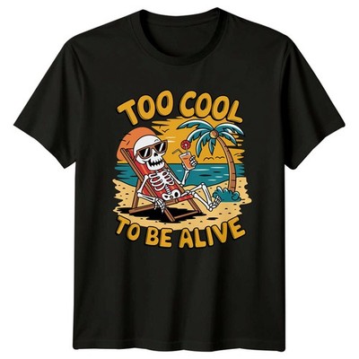 Too Cool To Be Alive Skelett Strand Sommer Sarkastische Grafik T-Shirt