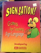 Signsation! Games for Teaching Sign Language - Academic Communication Associ...
