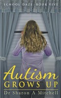 Sharon A. Mitchell | Autism Grows Up | Taschenbuch | Englisch (2021)