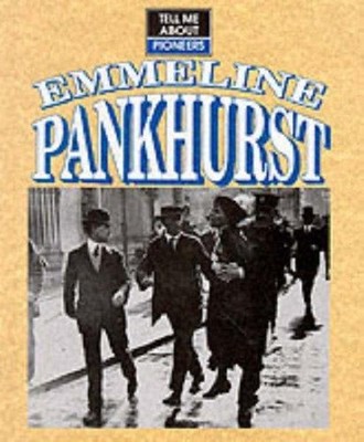 Emmeline Pankhurst Hardcover Michael Pollard