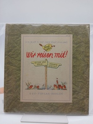 Ein Blatt fliegt über Stadt und Land und wir - wir reisen mit! : Bilder und Vers