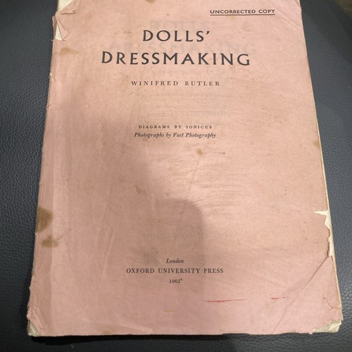 Dolls' Dressmaking - Winifred Butler - 1962 uncorrected copy